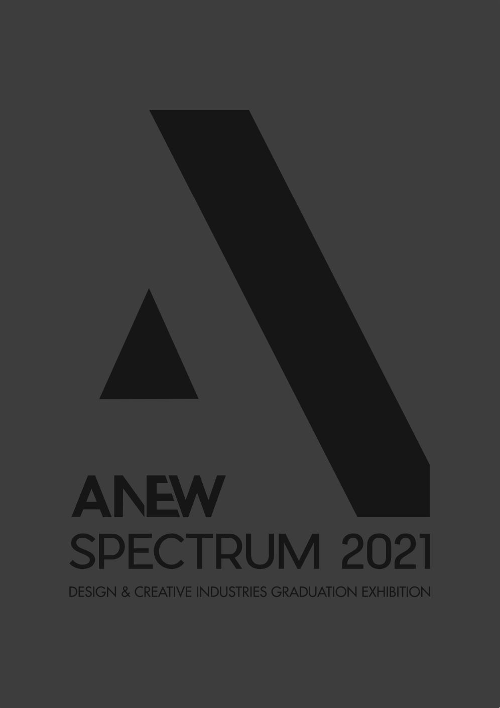 Catalogue for Spectrum: Anew 2021 Graduation Exhibition